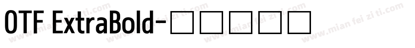 OTF ExtraBold字体转换